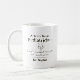 Personalized Great Pediatrician Appreciation Gift Kaffeetasse