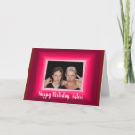 Personalized Happy Birthday Sister Photo Card Karte<br><div class="desc">Personalized Happy Birthday Sister Photo Card</div>