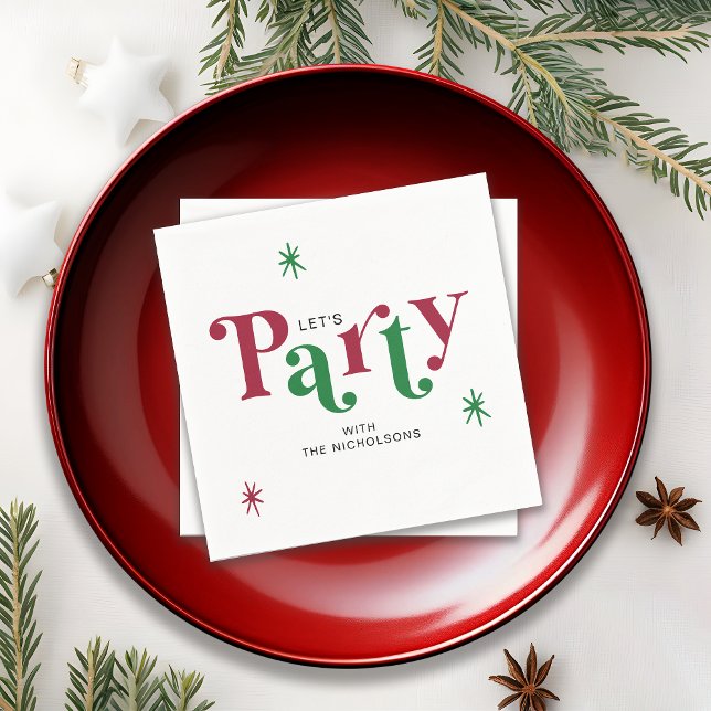 Personalized Holiday Let's Party Festive Serviette (Von Creator hochgeladen)