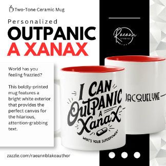Personalized "I Can Outpanic a Xanax" Ceramic Mug Zweifarbige Tasse