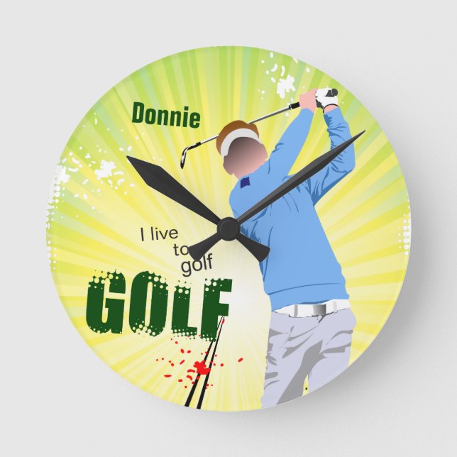 Personalized I Live to Golf Golfer Clock Runde Wanduhr (Vorderseite)