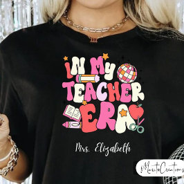 Personalized In My Teacher Era, Retro teacher's.  T-Shirt