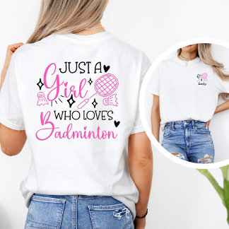 Personalized Just A Girl Who Loves Badminton Pink  Tri-Blend Shirt