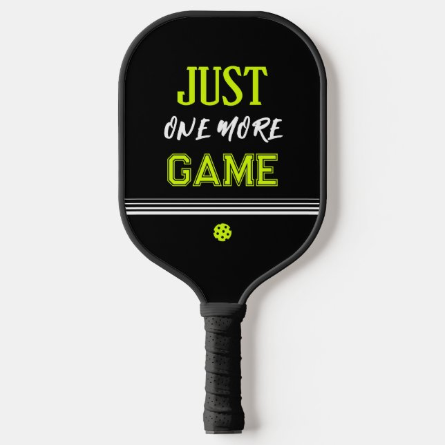 Personalized Just One More Game Funny Pickleball Schläger (Vorderseite)