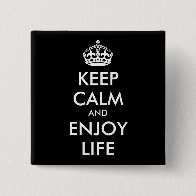 Personalized KEEP CALM AND ENJOY LIFE Button (Vorderseite)