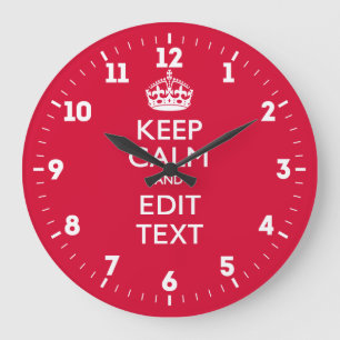 Personalized Keep Calm And Have Your Text on Red Große Wanduhr