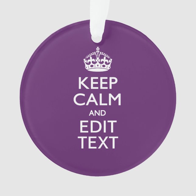 Personalized KEEP CALM AND Your Text on Purple Ornament (Vorderseite)
