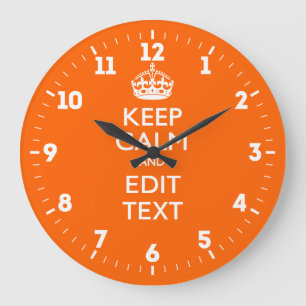 Personalized Keep Calm Have Your Text on Tangerine Große Wanduhr