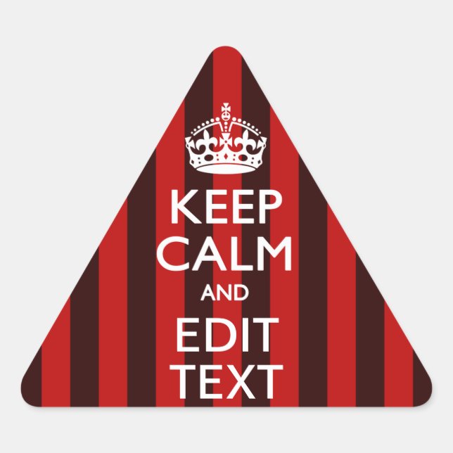 Personalized Keep Calm Your Text on Red Stripes Dreieckiger Aufkleber (Vorderseite)