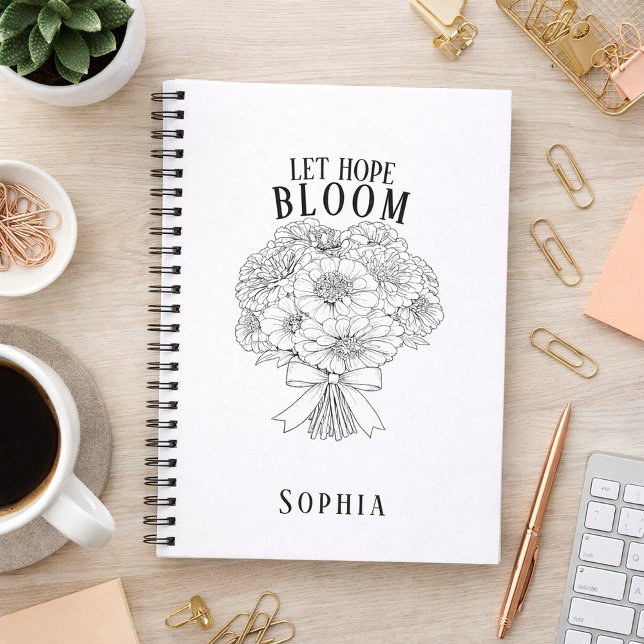 Personalized Let Hope Bloom Zinnia Bouquet Custom Notizblock (Let Hope Bloom Bouquet Custom Name Journal )