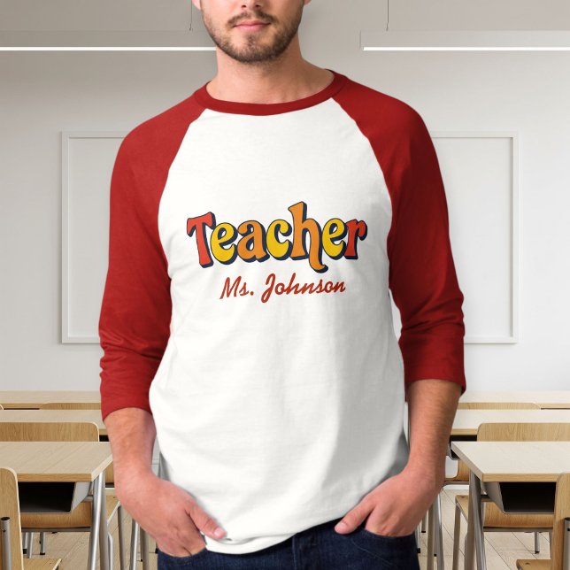 Personalized Long Sleeve Bicolored Teacher T-Shirt (Von Creator hochgeladen)