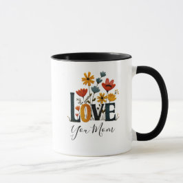 Personalized Love You Mom Floral  Tasse