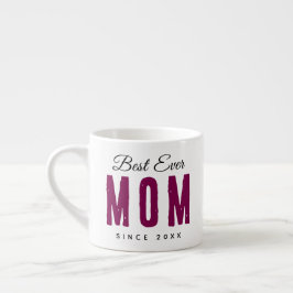Personalized Massage – Best Mom Ever Espressotasse