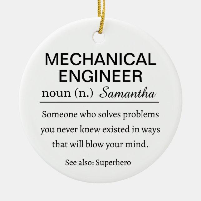 Personalized Mechanical Engineer Definition Keramik Ornament (Vorne)