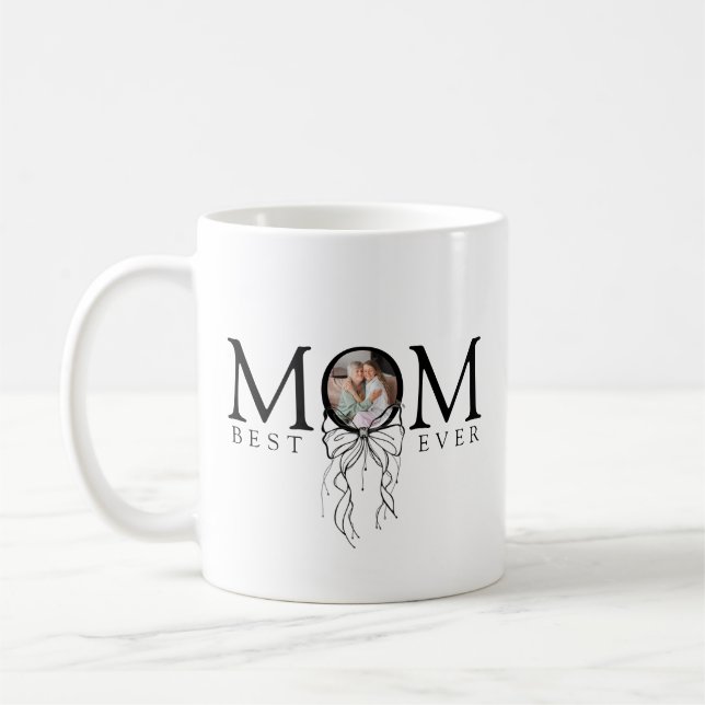 Personalized Mom Best Ever Photo Kaffeetasse (Links)