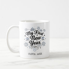Personalized My First New Year Mug – Custom Name Kaffeetasse