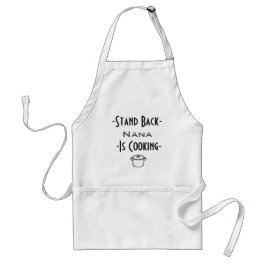 Personalized Nana is cooking Text Design Apron Schürze