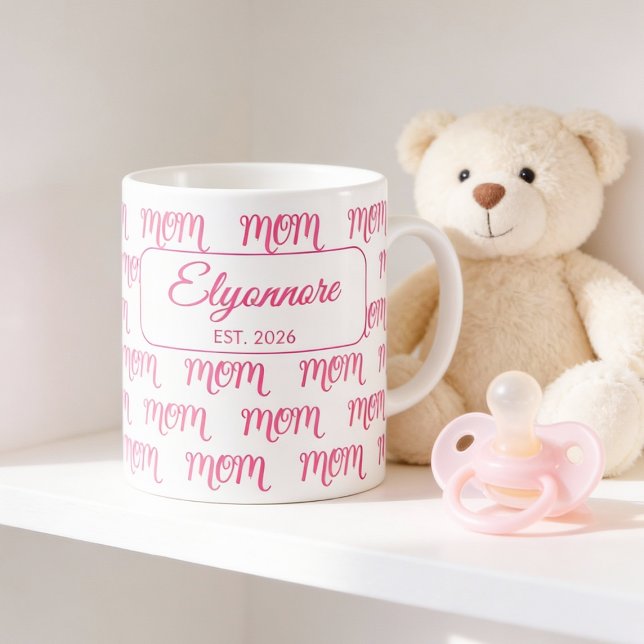 Personalized New Mom Established Pink Name Kaffeetasse (Von Creator hochgeladen)