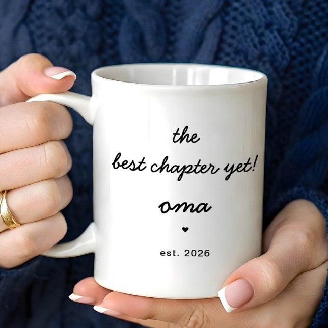 Personalized Oma Mug Best Chapter Yet (Créateur téléchargé)