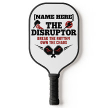Personalized Pickleball Name The Disruptor Paddle