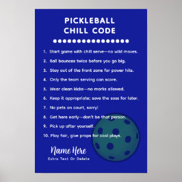 Personalized Pickleball Rules CHILL CODE Poster