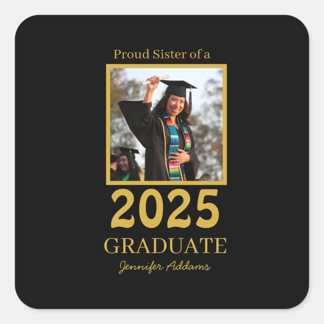 Personalized Proud sister graduate Quadratischer Aufkleber (Vorderseite)