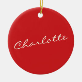Personalized Script Typography Name Christmas Red Keramik Ornament