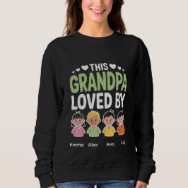 Personalized This Grandpa Loved By – Custom Kids  Sweatshirt