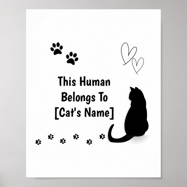 Personalized This Human Belongs To Cat Poster (Vorne)