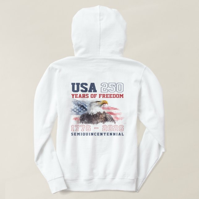 Personalized USA 1776 America's 250th Anniversary Hoodie (Design Rückseite)