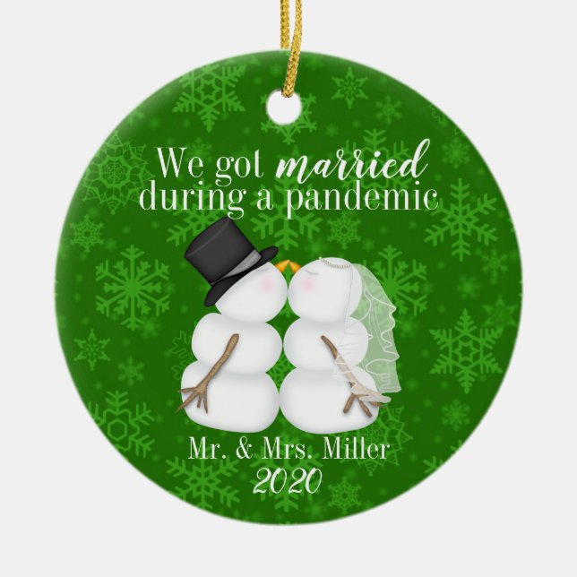 Personalized We Got Married During A Pandemic Keramik Ornament (Vorne)