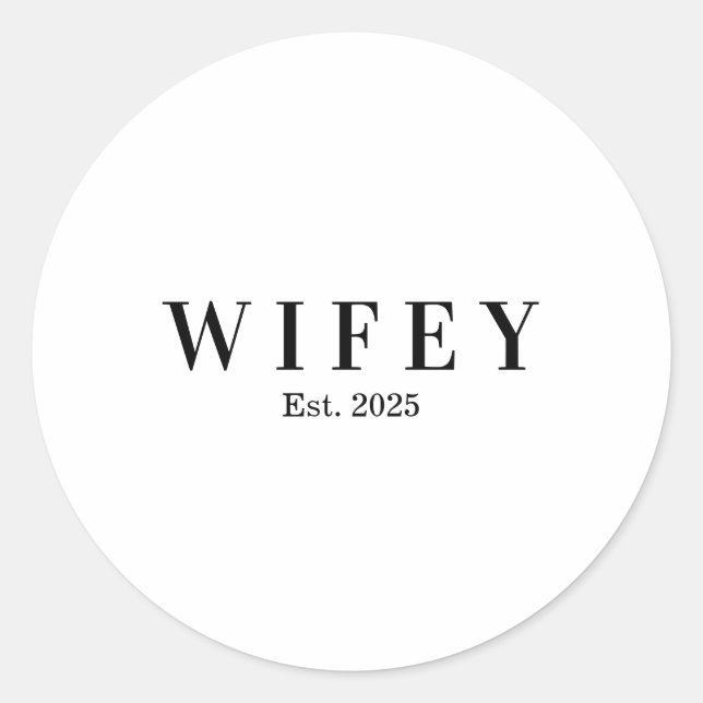 personalized wifey anniversary gift runder aufkleber (Vorderseite)