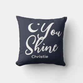 Personalized You shine Women's Kissen