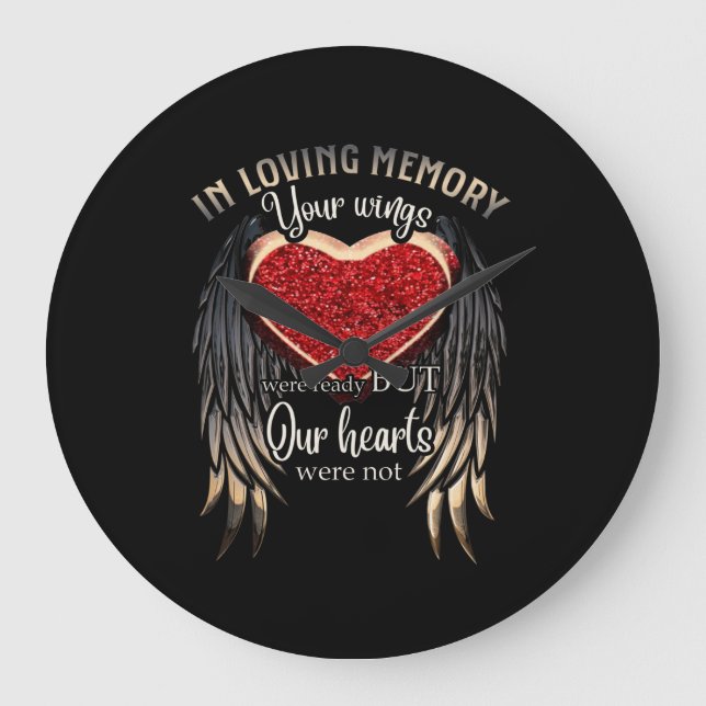 Personalized Your Wings Were Ready But Our Hearts Große Wanduhr (Vorderseite)