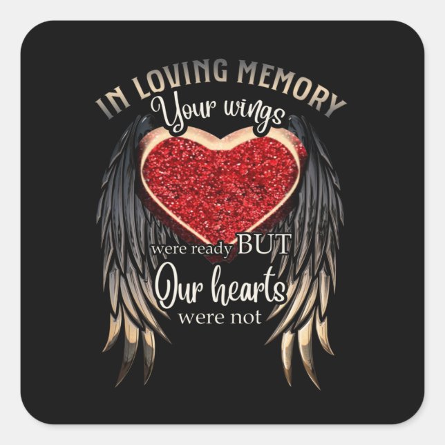 Personalized Your Wings Were Ready But Our Hearts Quadratischer Aufkleber (Vorderseite)