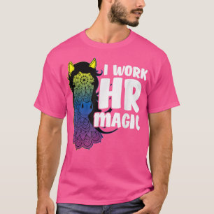 Personalmagie Einhorn Personalwesen Spaß Kunst T-Shirt