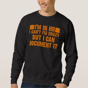 Personalwesen HR-Direktor Männer Frauen Sweatshirt