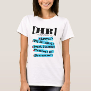 Personalwesen Unbürokratische und sonnige Personal T-Shirt