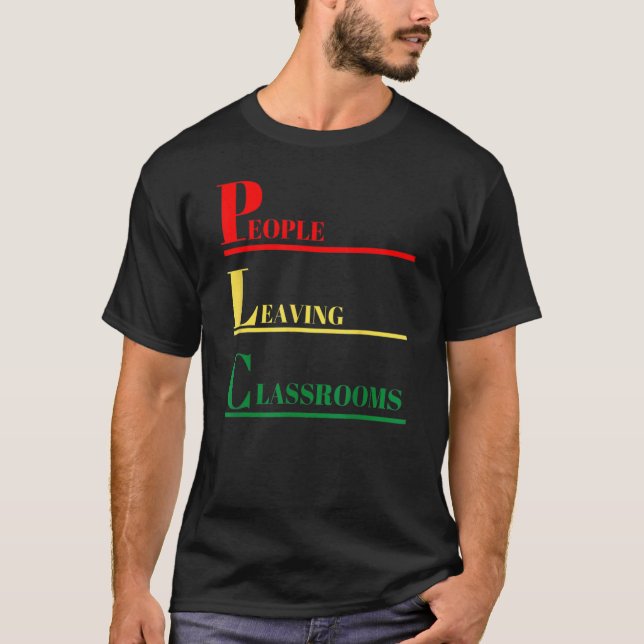 Personen, die Klassenzimmer Plc 3 Verlassen haben T-Shirt (Vorderseite)