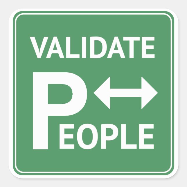 Personen validieren ~ Erinnerung Parkaufkleber DBT Quadratischer Aufkleber (Vorderseite)