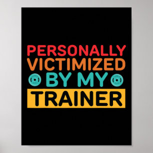 Persönlich von meinem Trainer Opfer Poster