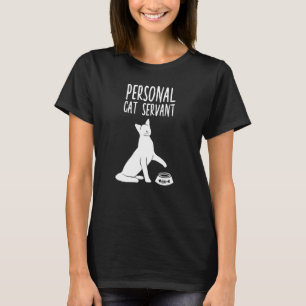 Persönliche Katzen-Diener-Katzen sagen Katzen T-Shirt