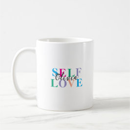 Persönliche Selbstliebe Kaffeetasse
