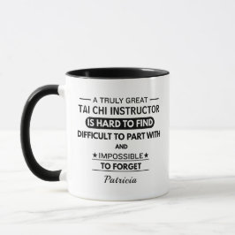 Persönliche Tai Chi-Instructor-Bedankung Tasse