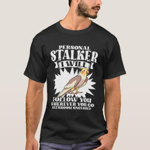 Persönlicher Stalker Conure Green Cheek für Papage T-Shirt