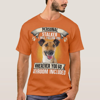 Persönlicher Stalker, den ich Ihnen mitverfolgen w T-Shirt