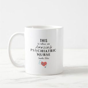 Persönliches Zitat einer psychiatrischen Pflegekra Kaffeetasse