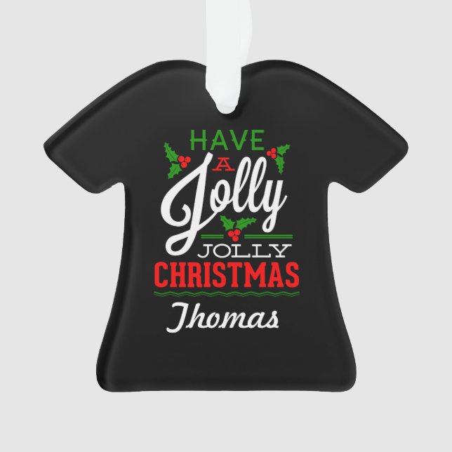 Personnalisé Avoir un Noël joyeux (devant)