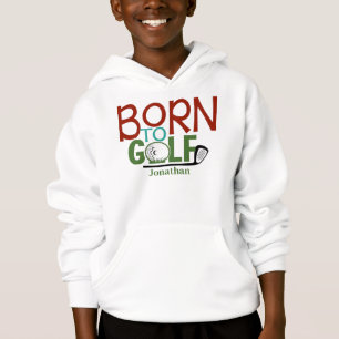 Personnalisé Born to Golf Sweat - shirt à capuche