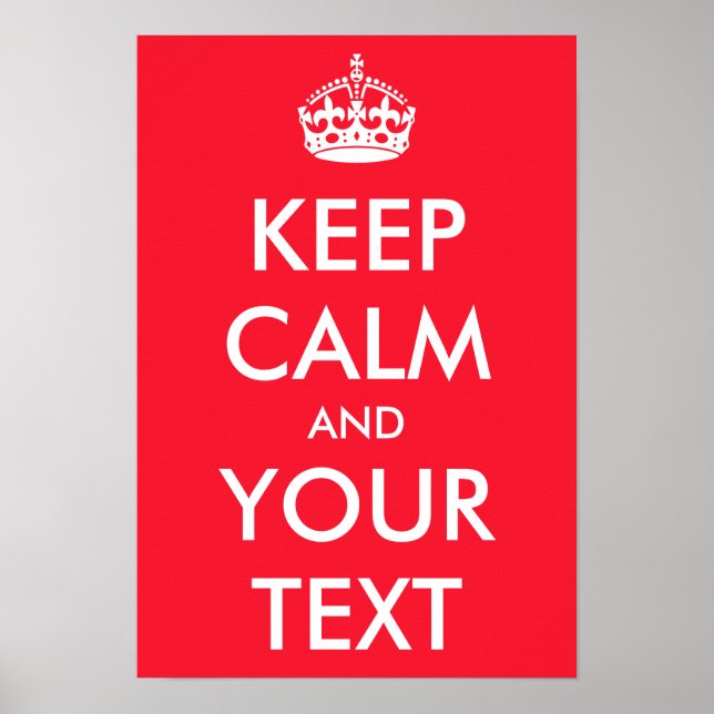 Personnalisé KEEP CALM Poster Votre texte et votre (Devant)